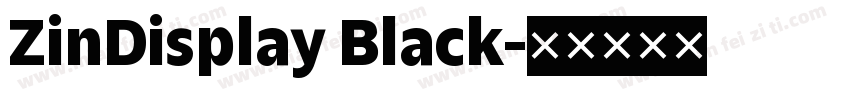 ZinDisplay Black字体转换